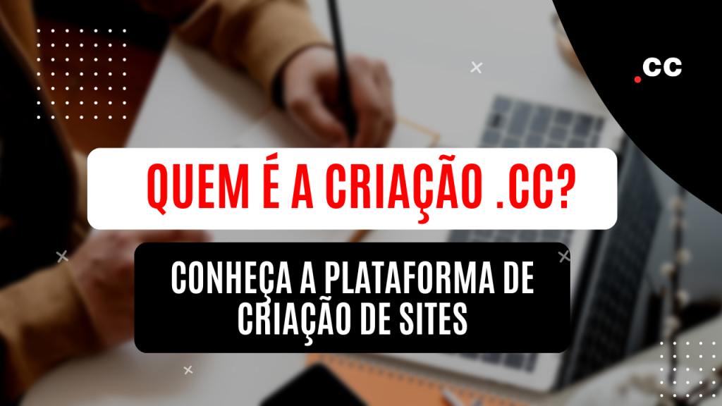 Quem é a Criação .cc?